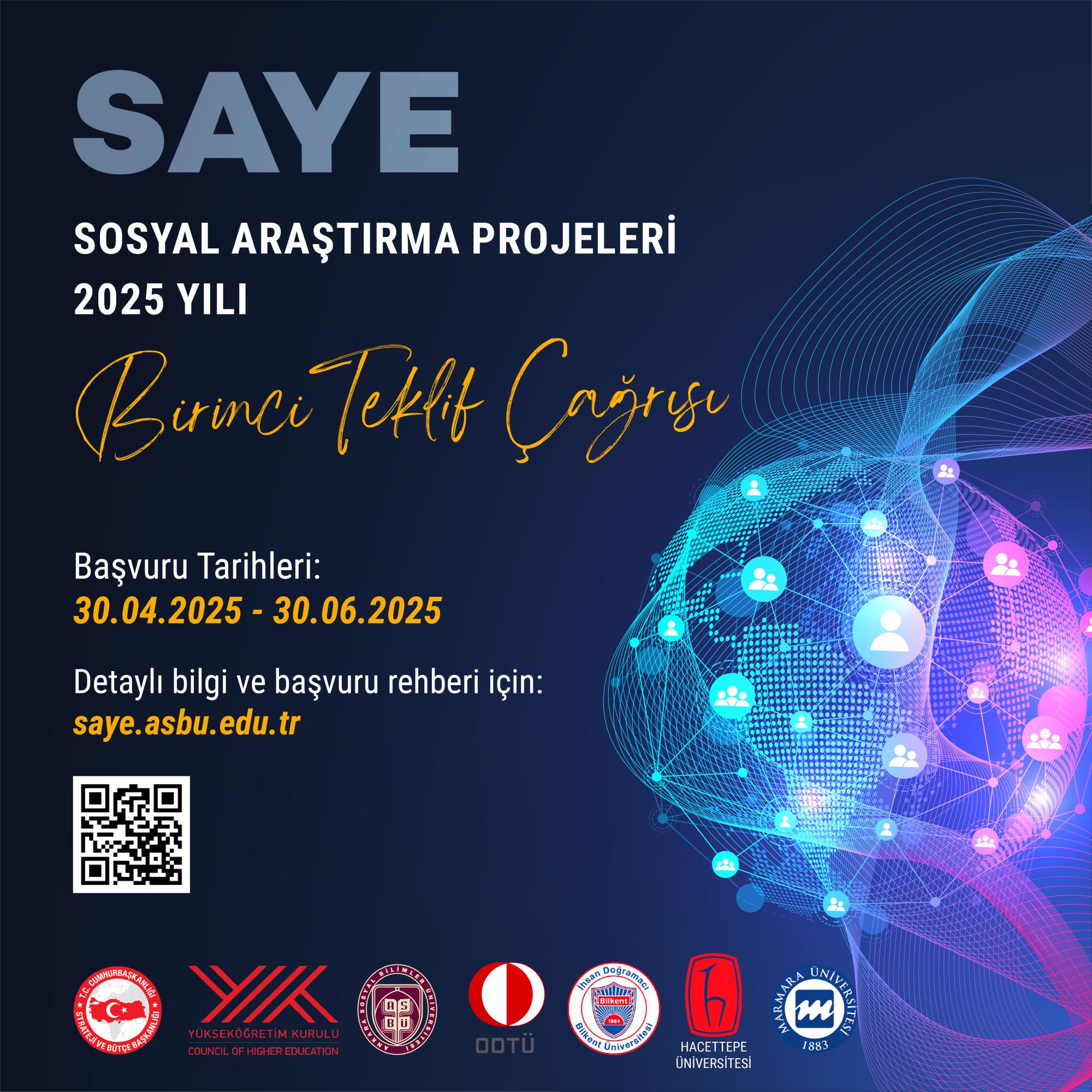 SAYE - Sosyal Araştırma Projeleri 2025 Yılı Birinci Teklif Çağrısı